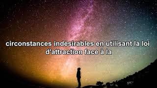Comment les croyances négatives affectent la loi de l'attraction dans votre vie
