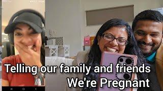 Telling our friends and family! We're Pregnant!