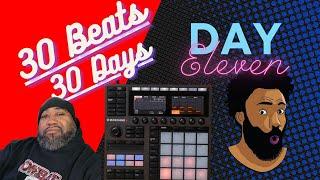 Day 11- 30 Beats in 30 Days