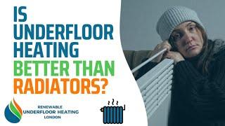  Underfloor Heating vs. Radiators: The Ultimate Guide for London Homes 