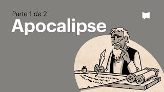 Apocalipse 1-11 || Bible Project Português ||