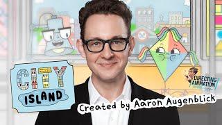 Aaron Augenblick ~ City Island ~ How to create a PBS original animated series ~ D.A. Livecast #46