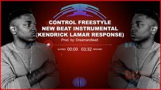 Control Freestlye Kendrick Lamar Response) Free Rap Beat Instrumental