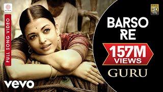 A.R. Rahman - Barso Re Best Video|Guru|Aishwarya Rai|Shreya Ghoshal|Uday Mazumdar