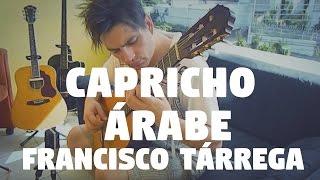 Francisco Tárrega "Capricho Árabe" - Fabio Lima