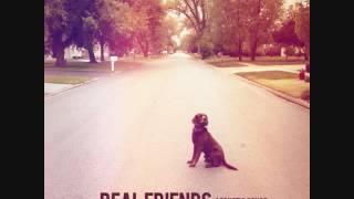 Real Friends- I've Never Been Home