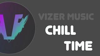 v1zer - Chill Time