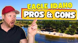 Pros & Cons of Living in Eagle Idaho | Updated 2024