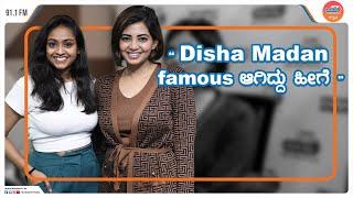 Disha Madan famous  ಆಗಿದ್ದು ಹೀಗೆ | The Sunಜೆ Show | @DishaMadan09  RJ Sneha Shenoy