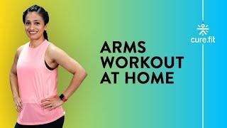 Arms, Chest and Back Workout Plan by Cult Fit | No Equipment | Workout At Home | Cult Fit | Cure Fit