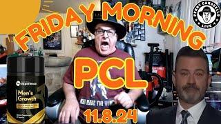 Friday Morning PCL!! 11.8.24 Perry Caravello Live