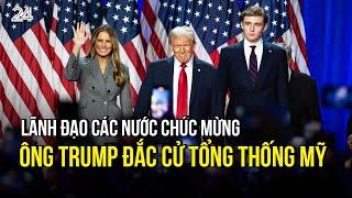 Lãnh đạo các nước chúc mừng ông Trump đắc cử Tổng thống Mỹ | VTV24