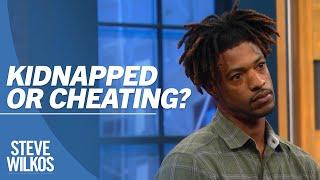 Kidnapping, Cheating & Theft? | The Steve Wilkos Show