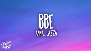 ANNA, Lazza - BBE