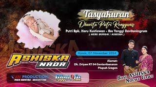 Live ASHISKA NADA PART2 - Tasyakuran Dhavita Putri Rengganis - CLANOFA Audio - AM Pro -07.11.24