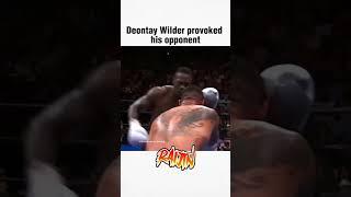 Deontay Wilder taunted his rival