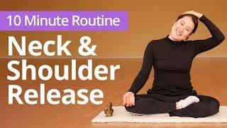 Neck and Shoulder Release | 10 Minute Daily Routines