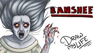 LA OSCURA LEYENDA IRLANDESA DE LAS BANSHEE | Draw My Life #miércolesdeterror