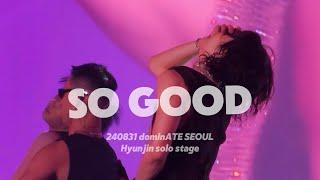 20240831 dominATE SEOUL-Hyunjin solo stage “Life is so good”