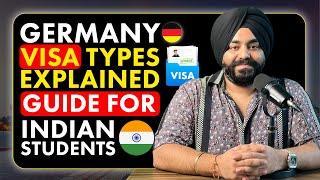 ⭐ Ultimate  Germany Visa Guide for  Indian Students | Germany Visa Types Explained | 2024