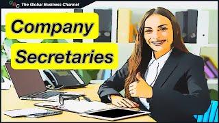 The Role of Company Secretaries – Responsibilities of a Company Secretary Explained