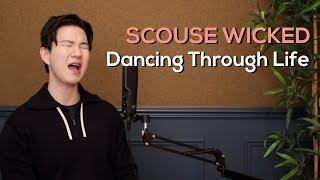 Liverpool Wicked | Dancing Through Life - Fiyero the Scouser