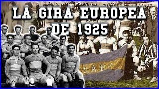 La Gira Europea de Boca de 1925