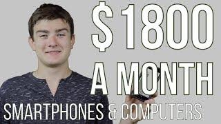 Make $1800 a Month with Smartphones and Computers