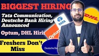 Tata Communication, Deutsche Bank Hiring Announced | Optum, DHL Hiring  Freshers Don't Miss