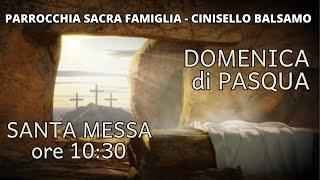 Domenica di Pasqua - nella Resurrezione del Signore - Santa Messa domenica 31 Marzo 2024 ore 10:30