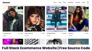 Build & Configure a Full-Stack Ecommerce Website | React, Redux, Express, Stripe | FREE Source Code