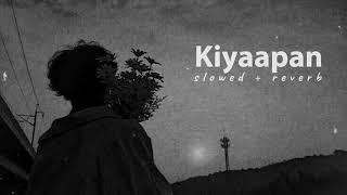 kiyaapan - anushka udana ft. chamath & yasho ( slowed+reverb )