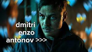 dmitri enzo antonov being the best character