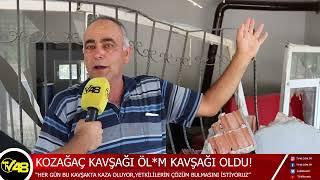 KOZAĞAÇ KAVŞAĞI ÖLM KAVŞAĞI OLDU