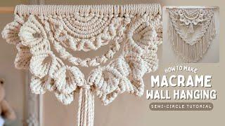 DIY Macrame Semi-Circle Wall Hanging Tutorial | Half Mandala