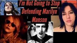 Marilyn Manson Is Innocent and I Won’t Stop Defending Him Against This MeToo Hoax