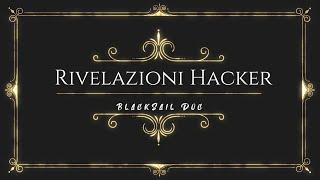 (Documentario) Rivelazioni Di Hacker