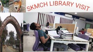 Skmch library visit part 1.                Medical College library 