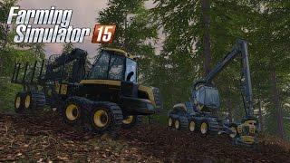 Farming Simulator 15 - Gameplay #1: Forestry & Logging