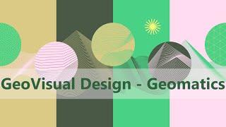 GeoVisual Design - Geomatics