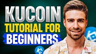 KuCoin Tutorial For Beginners 2025 (COMPLETE GUIDE)