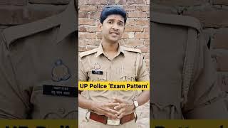 UP Police ‘Exam Pattern’ #uppolice #shortsvideo #youtubeshorts #upp  #exampattern2023