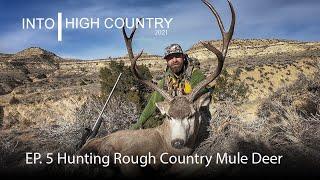 Hunting Rough Country Bucks