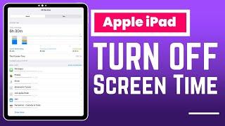 How to Turn Off Screen Time on iPad