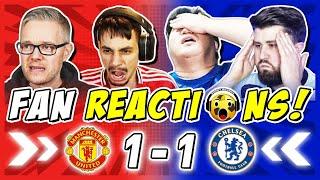 MAN UTD & CHELSEA FANS REACTION TO MAN UTD 1-1 CHELSEA | PREMIER LEAGUE FAN REACTIONS