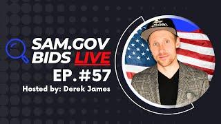  SAM.gov Bids LIVE | Ep. #57 | Federal Government Contracts Solicitations on SAM.gov