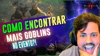 COMO ACHAR MUITOS GOBLINS NO EVENTO - DIABLO 4