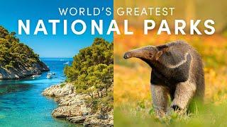 30 Greatest National Parks in the World