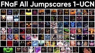 FNaF all Jumpscares 1 - UCN