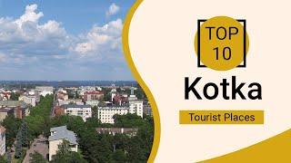 Top 10 Best Tourist Places to Visit in Kotka | Finland - English